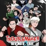 Troublemaker 2